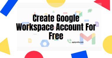 Create Google Workspace Account For Free