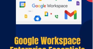 Google Workspace Enterprise Essentials