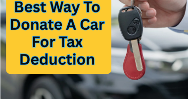 Best Way To Donate A Car For Tax Deduction