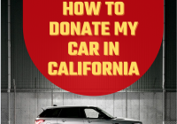 How To Donate My Car In California