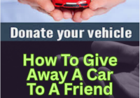 How To Give Away A Car To A Friend