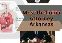 Mesothelioma Attorney Arkansas