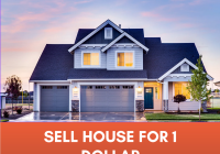 Sell House For 1 Dollar