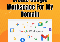 Create Google Workspace For My Domain